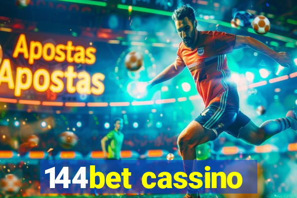 144bet cassino